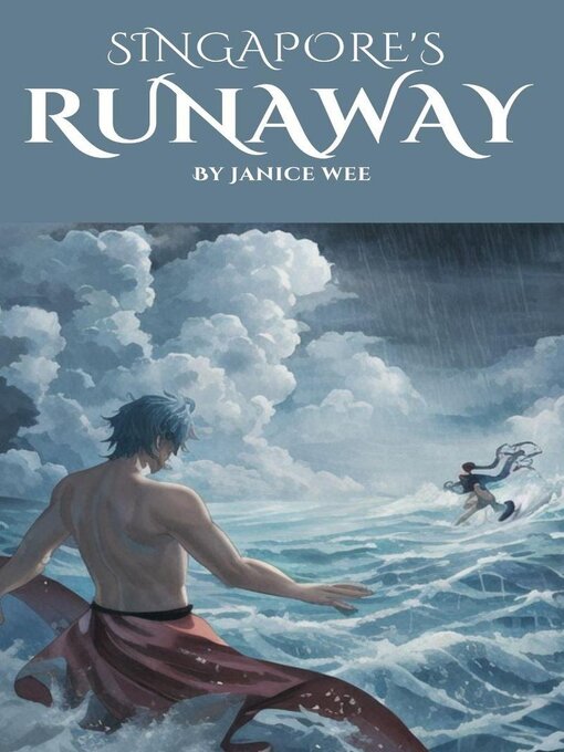 Title details for Singapore's Runaway by Janice Wee - Available